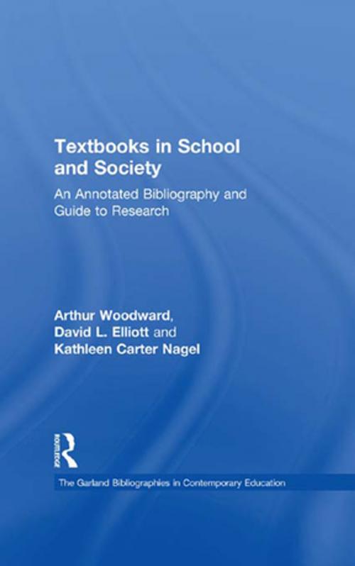 Cover of the book Textbooks in School and Society by Arthur Woodward, David L. Elliot, Kathleen Carter Nagel, Taylor and Francis