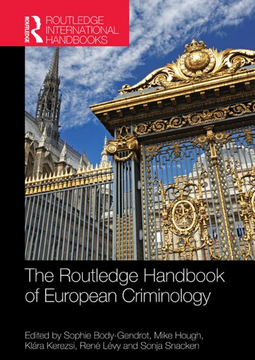 Cover of the book The Routledge Handbook of European Criminology by , Taylor and Francis