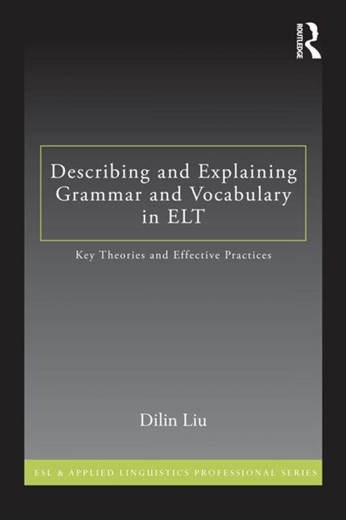 Cover of the book How to Describe Grammar and Vocabulary in ELT by Dilin Liu, Taylor and Francis