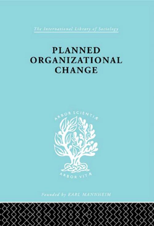 Cover of the book Planned Organizn Chang Ils 158 by Garth N Jones, Taylor and Francis