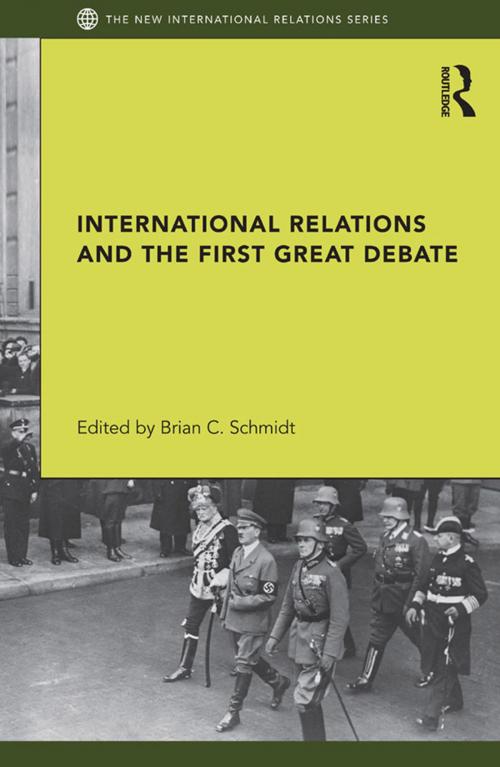 Cover of the book International Relations and the First Great Debate by , Taylor and Francis