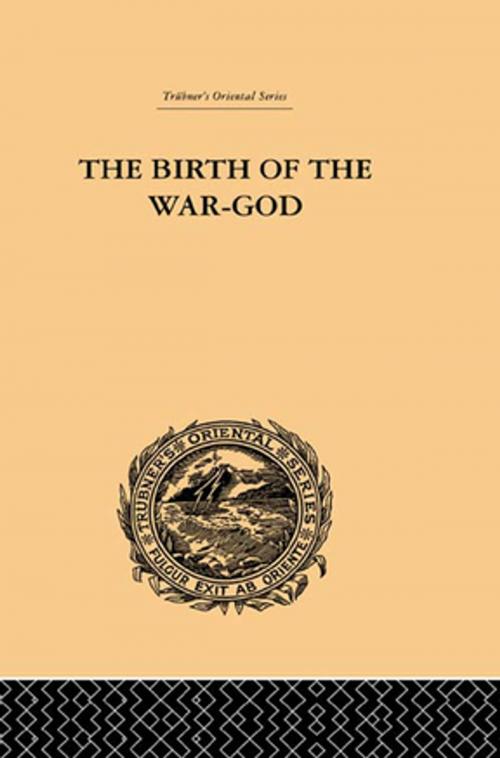Cover of the book The Birth of the War-God by Ralph T.H. Griffith, Taylor and Francis