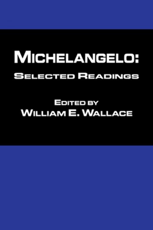 Cover of the book Michaelangelo: Selected Readings by , Taylor and Francis
