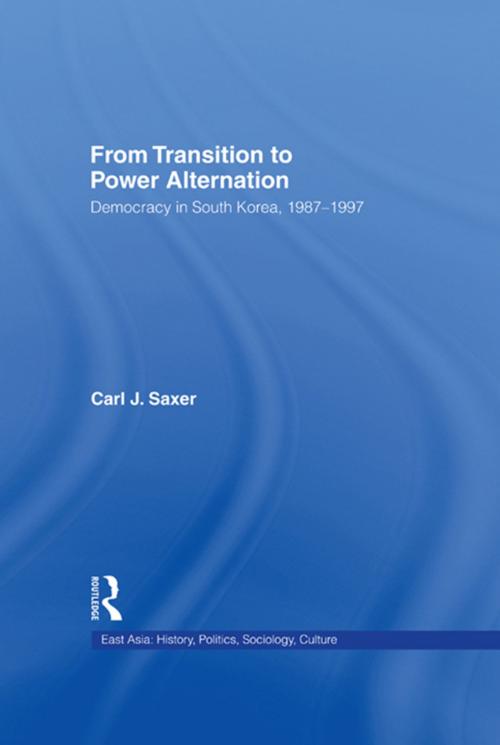 Cover of the book From Transition to Power Alternation by Carl Saxer, Taylor and Francis