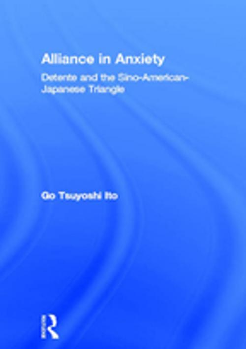 Cover of the book Alliance in Anxiety by Go Tsuyoshi Ito, Taylor and Francis