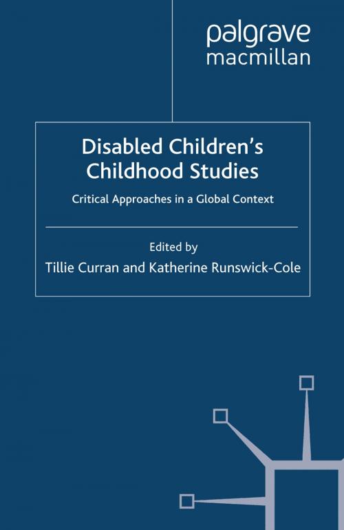 Cover of the book Disabled Children's Childhood Studies by , Palgrave Macmillan UK