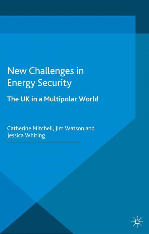 Cover of the book New Challenges in Energy Security by , Palgrave Macmillan UK
