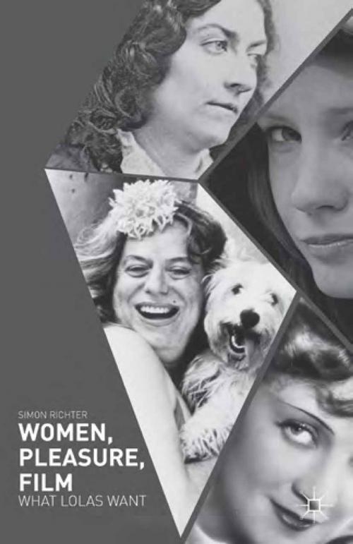 Cover of the book Women, Pleasure, Film by Simon Richter, Palgrave Macmillan US