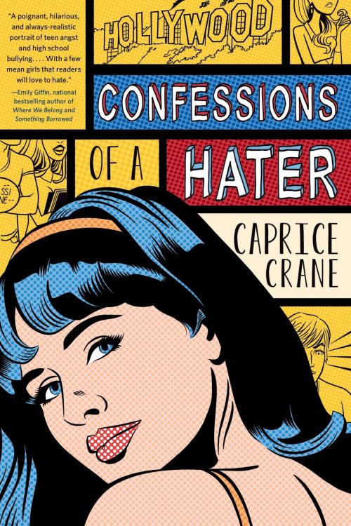 Cover of the book Confessions of a Hater by Caprice Crane, Feiwel & Friends