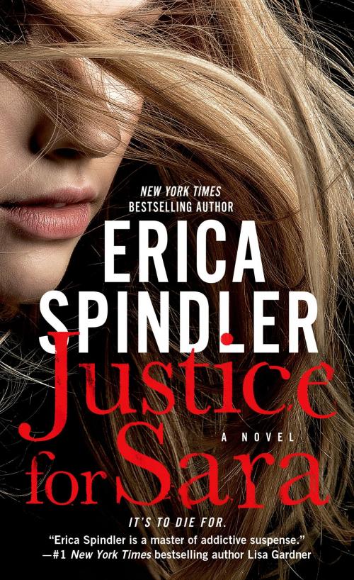Cover of the book Justice for Sara by Erica Spindler, St. Martin's Press