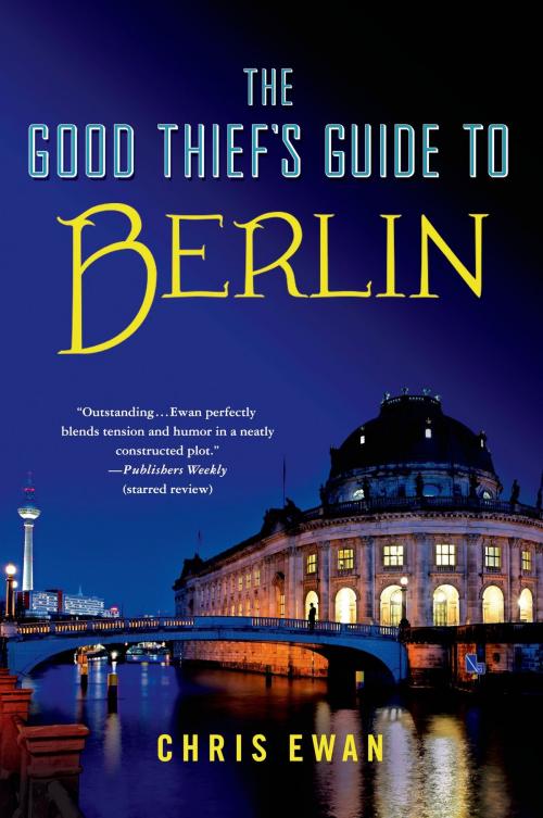 Cover of the book The Good Thief's Guide to Berlin by Chris Ewan, St. Martin's Press