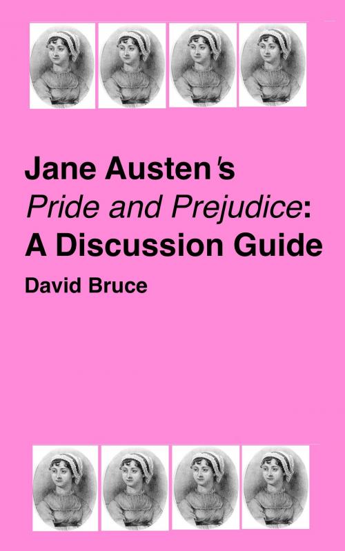 Cover of the book Jane Austen's "Pride and Prejudice": A Discussion Guide by David Bruce, David Bruce