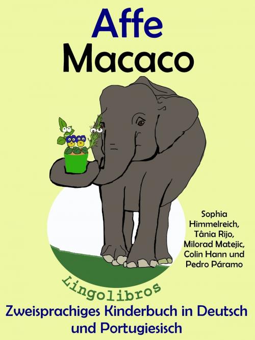 Cover of the book Zweisprachiges Kinderbuch in Deutsch und Portugiesisch - Affe - Macaco (Die Serie zum Portugiesisch lernen) by LingoLibros, LingoLibros