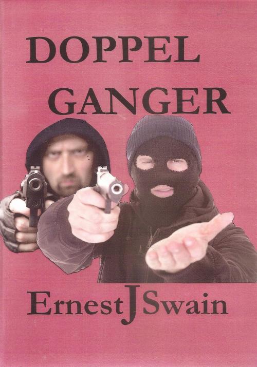 Cover of the book Doppelganger by Ernest Swain, Ernest Swain
