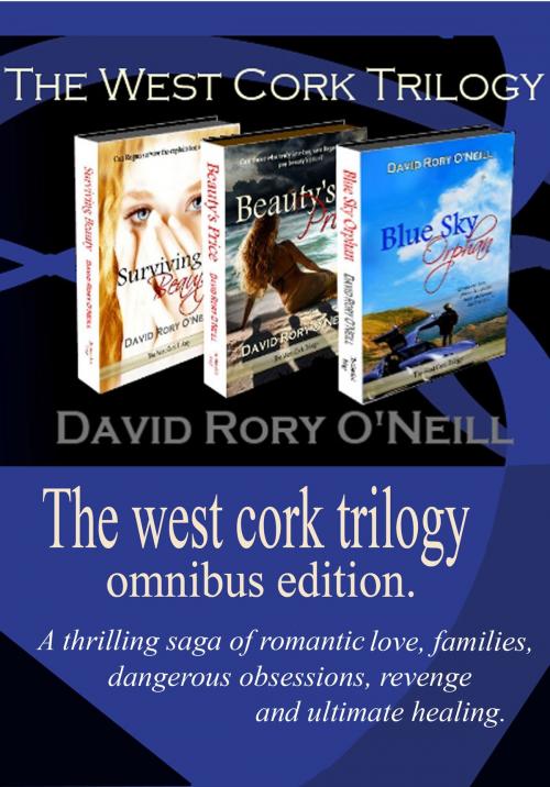 Cover of the book The West Cork Trilogy Omnibus. by David Rory O'Neill, David Rory O'Neill