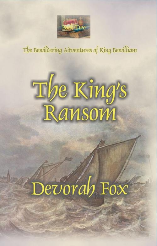 Cover of the book The King's Ransom by Devorah Fox, Devorah Fox