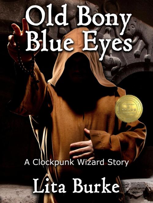Cover of the book Old Bony Blue Eyes by Lita Burke, Lita Burke