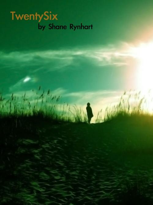 Cover of the book TwentySix by Shane Rynhart, Shane Rynhart