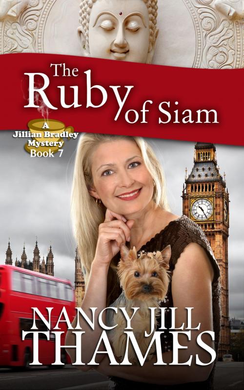 Cover of the book The Ruby of Siam, Book 7 by Nancy Jill Thames, Nancy Jill Thames
