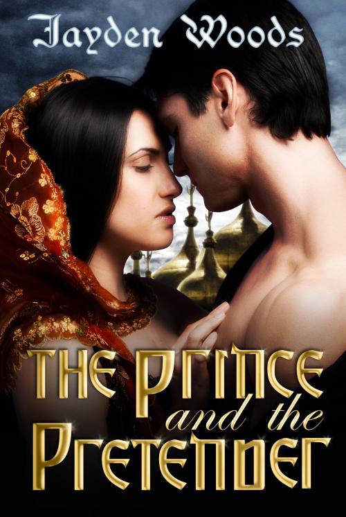 Cover of the book The Prince and the Pretender by Jayden Woods, Jayden Woods