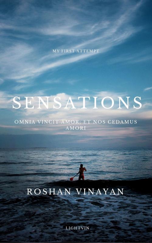 Cover of the book Sensations by Roshan Vinayan, Roshan Vinayan