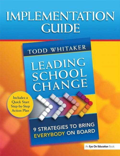 Cover of the book Leading School Change by Todd Whitaker, Taylor and Francis