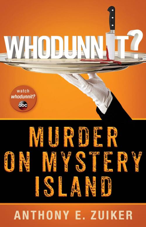 Cover of the book Whodunnit? Murder on Mystery Island by Anthony E. Zuiker, Disney Book Group