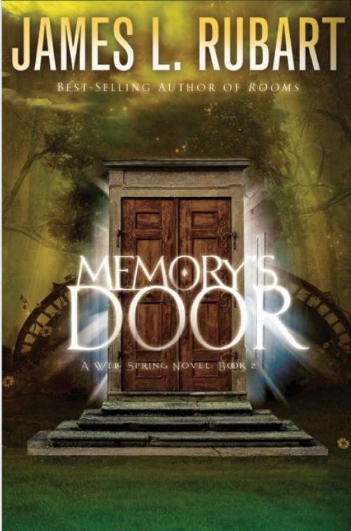 Cover of the book Memory's Door by James L. Rubart, Thomas Nelson