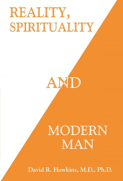 Cover of the book Reality, Spirituality and Modern Man by David R. Hawkins, M.D., Ph.D, Hay House