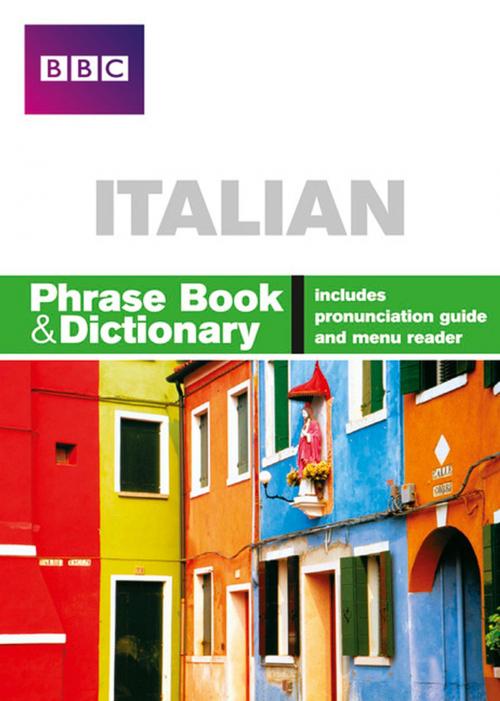 Cover of the book BBC ITALIAN PHRASE BOOK & DICTIONARY by Ms Carol Stanley, Phillippa Goodrich, Pearson Education Limited