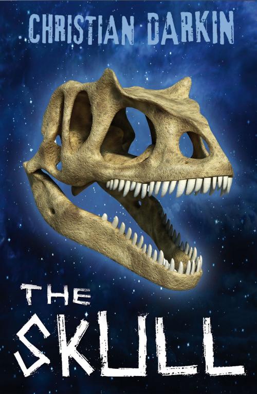Cover of the book The Skull by Christian Darkin, Bloomsbury Publishing