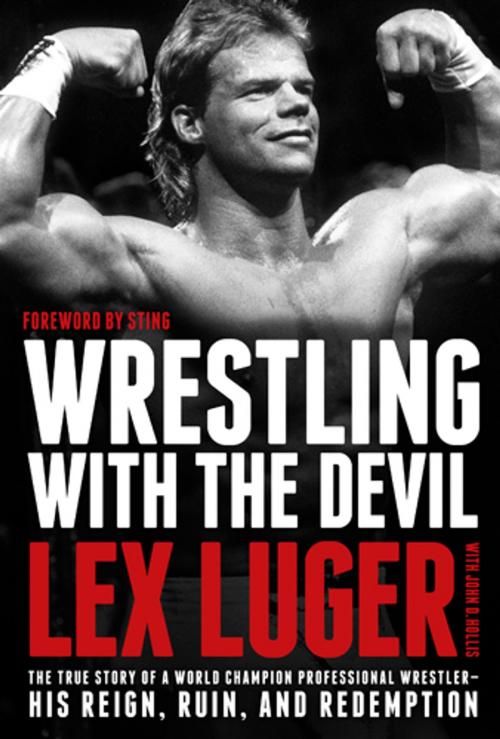 Cover of the book Wrestling with the Devil by Lex Luger, Tyndale House Publishers, Inc.
