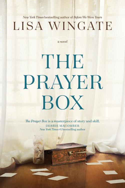 Cover of the book The Prayer Box by Lisa Wingate, Tyndale House Publishers, Inc.