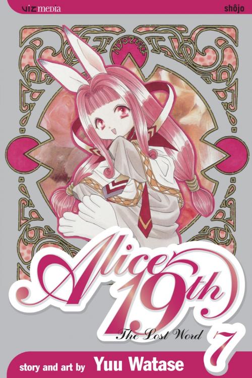 Cover of the book Alice 19th, Vol. 7 by Yuu Watase, VIZ Media