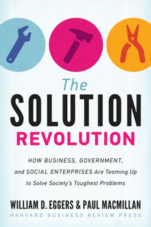 Cover of the book The Solution Revolution by William D. Eggers, Paul Macmillan, Harvard Business Review Press