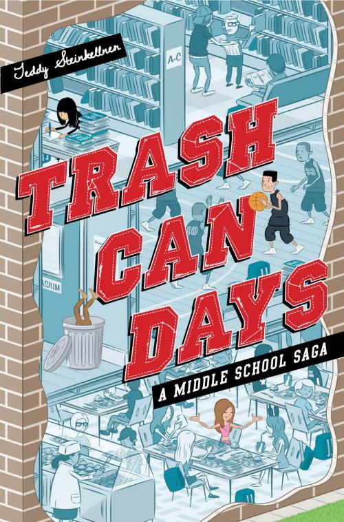 Cover of the book Trash Can Days by Teddy Steinkellner, Disney Book Group