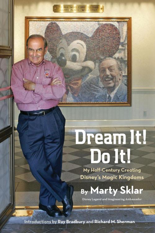 Cover of the book Dream It! Do It! by Martin Sklar, Disney Book Group