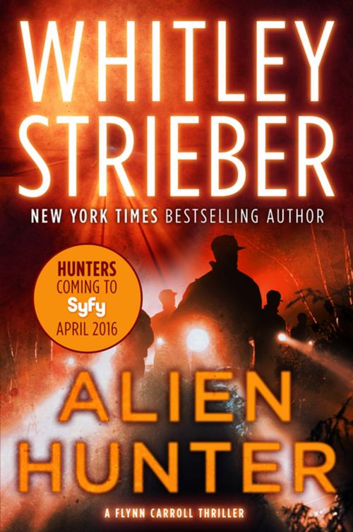 Cover of the book Alien Hunter by Whitley Strieber, Tom Doherty Associates