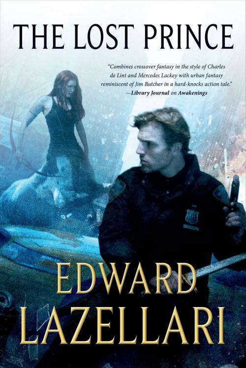 Cover of the book The Lost Prince by Edward Lazellari, Tom Doherty Associates