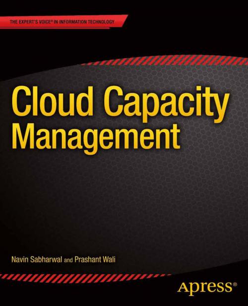 Cover of the book Cloud Capacity Management by Navin  Sabharwal, Prashant Wali, Apress