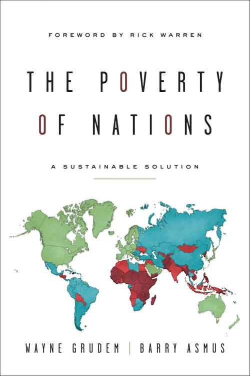 Cover of the book The Poverty of Nations by Barry Asmus, Wayne Grudem, Crossway