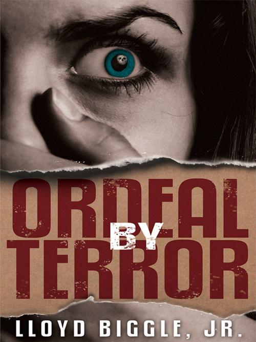 Cover of the book Ordeal by Terror by Lloyd Biggle Jr., Wildside Press LLC