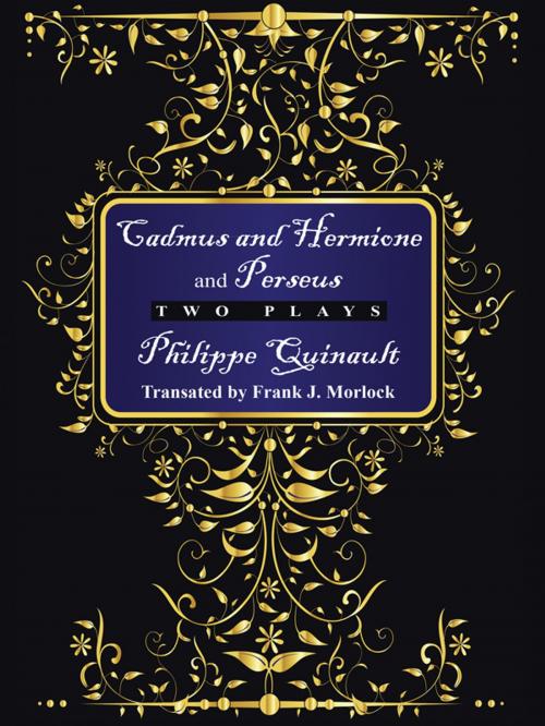Cover of the book "Cadmus and Hermione" and "Perseus" by Philippe Quinault, Wildside Press LLC
