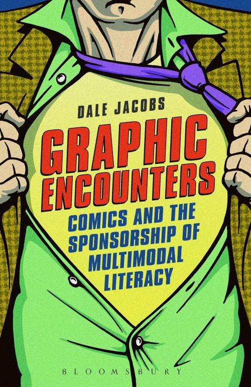 Cover of the book Graphic Encounters by Associate Professor Dale Jacobs, Bloomsbury Publishing