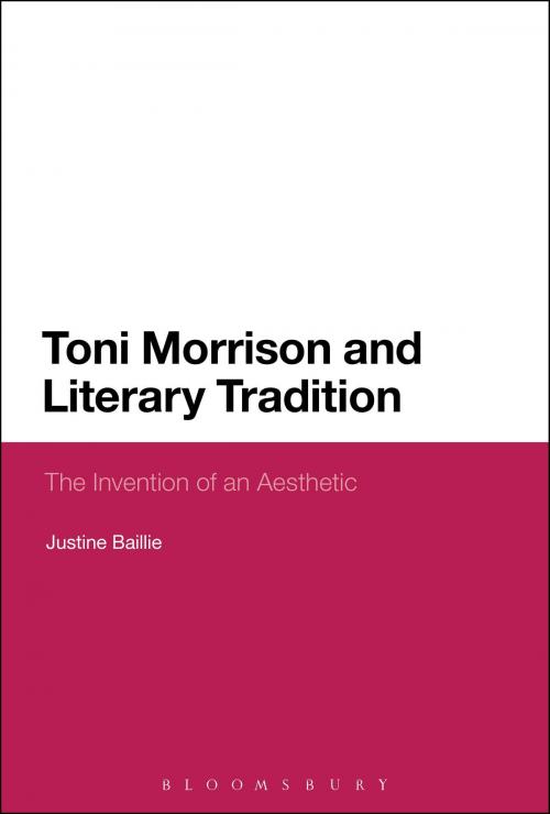 Cover of the book Toni Morrison and Literary Tradition by Dr Justine Baillie, Bloomsbury Publishing