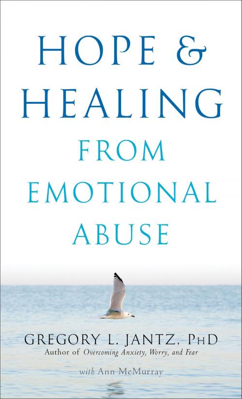 Cover of the book Hope and Healing from Emotional Abuse by Ann McMurray, Gregory L. Ph.D. Jantz, Baker Publishing Group