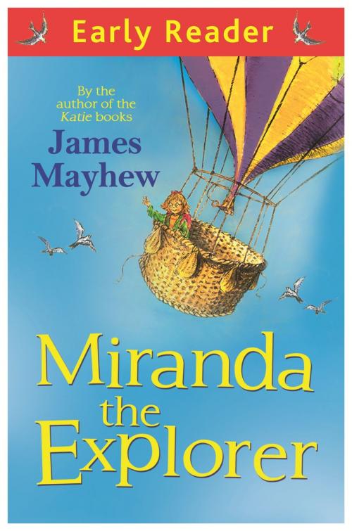 Cover of the book Miranda The Explorer by James Mayhew, Hachette Children's