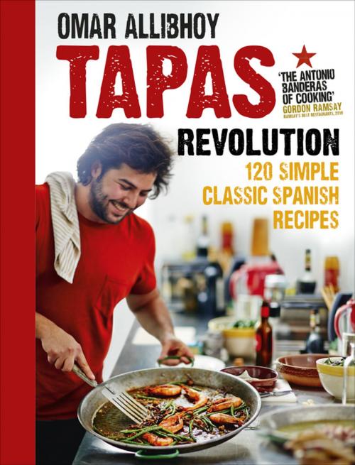 Cover of the book Tapas Revolution by Omar Allibhoy, Ebury Publishing