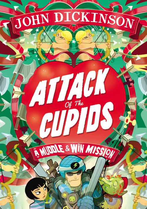Cover of the book Attack of the Cupids by John Dickinson, RHCP