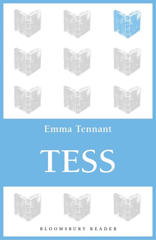 Cover of the book Tess by Emma Tennant, Bloomsbury Publishing